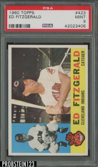 1960 Topps 423 Ed Fitzgerald Cleveland Indians Psa 9 " Highest Graded "