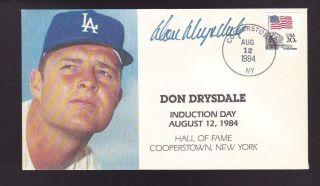 Don Drysdale (d.  93) Signed 1984 Hall Of Fame Induction Tcma Cachet Fdc Cover Jsa