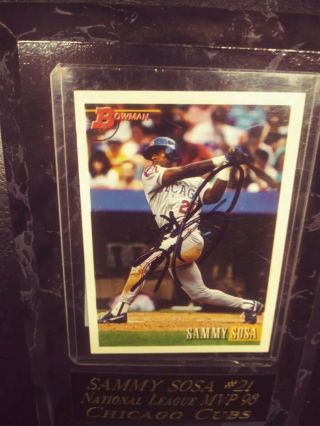 Sammy Sosa Chicago Cubs Autograph Bowman Card And Plaque,  signed with 5