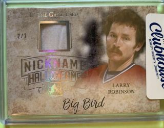 2017 - 18 In The Game Larry Robinson 2/2 Nickname Hall Of Fame Big Bird 2/2