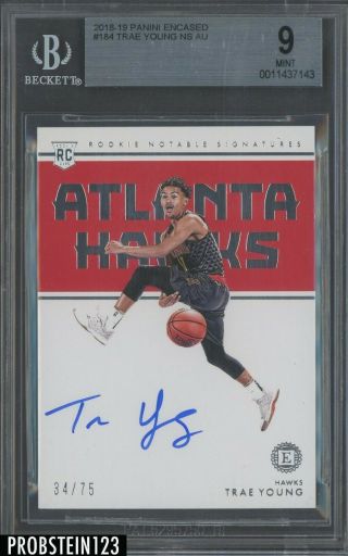 2018 - 19 Panini Encased Rookie Notable Auto 34/75 184 Trae Young Bgs 9.  0/10