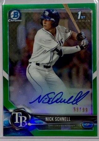 Nick Schnell 2018 Bowman Chrome Autograph Green Refractor 98/99 Sp Rays Auto