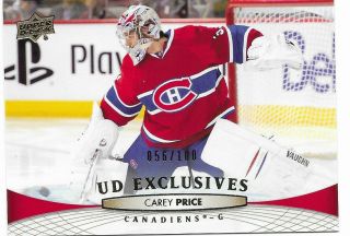 11 - 12 Upper Deck Ud Exclusives Parallel 99 Carey Price 056/100 Canadiens
