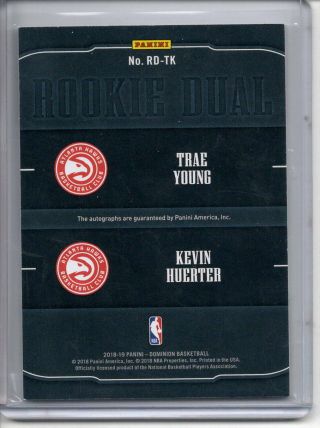 TRAE YOUNG KEVIN HUERTER AUTO RC /25 2018 - 19 PANINI DOMINION ROOKIE DUAL HAWKS 2