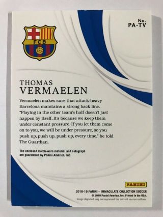 2018 - 19 Panini Immaculate Jersey Number Patch Autograph Thomas Vermaelen 20/24 2