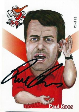 ✺signed✺ 2005 Sydney Swans Afl Premiers Card Paul Roos Weg