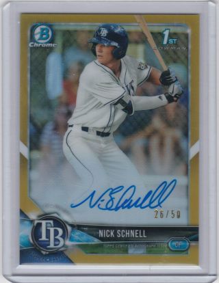 2018 Bowman Chrome Nick Schnell 26/50 1st Rc Auto Gold Refractor Tampa Bay Rays