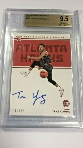 2018 - 19 Panini Encased Trae Young Rookie Auto 12/25 Bgs 9.  5 Auto10