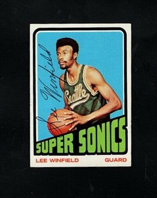 1972 - 73 Topps Vintage - Lee Winfield - Seattle Sonics Autographed Card