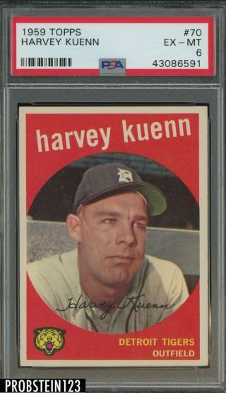 1959 Topps 70 Harvey Kuenn Detroit Tigers Psa 6 Ex - Mt