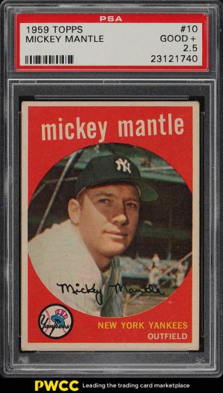 1959 Topps Mickey Mantle 10 Psa 2.  5 Gd,  (pwcc)