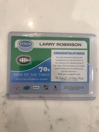 18 - 19 Upper Deck SP Authentic Larry Robinson 70s Sign of the Times Auto Canadien 2
