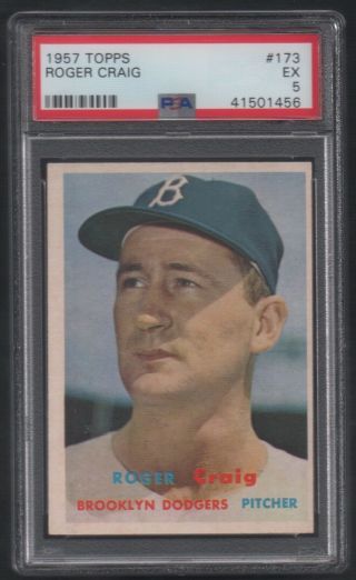 1957 Topps 173 Roger Craig Psa 5 Ex Brooklyn Dodgers