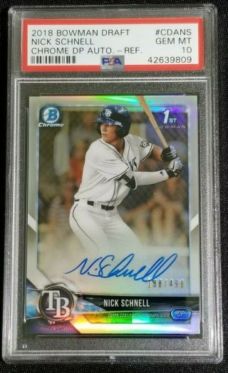 2018 Bowman Draft 1st Chrome Nick Schnell Auto Refractor /499 Rc - Psa 10