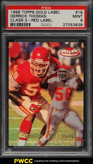 1998 Topps Gold Label Class 3 Red Label Derrick Thomas /25 18 Psa 9 (pwcc)
