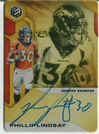 2019 Panini Elements Phillip Lindsay Metal On - Card Auto Gold Sp /50 Broncos
