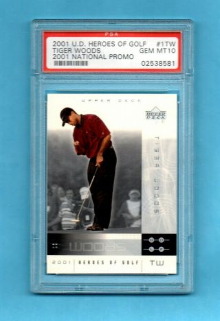 2001 Upper Deck Hereos Of Golf National Promo Rookie 1tw Tiger Woods Psa 10