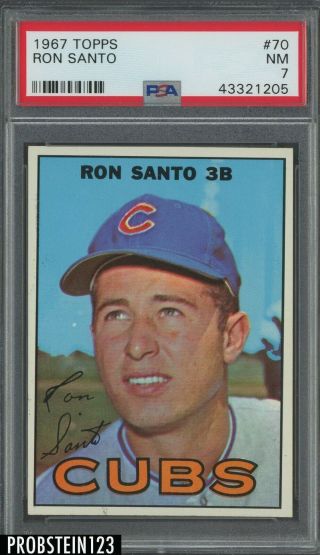 1967 Topps 70 Ron Santo Chicago Cubs Hof Psa 7 Nm