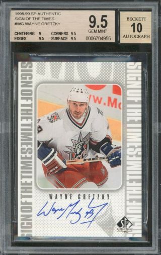 Wayne Gretzky 1998 - 99 Sp Authentic Sign Of The Times Signature Bgs 9.  5 10 Auto