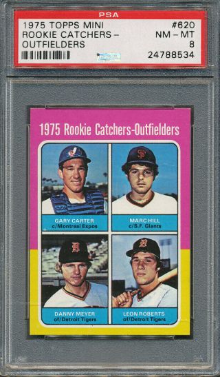 1975 Topps Mini 620 Rookie Catchers Outfielders Gary Carter Psa Nm - Mt 8 8534