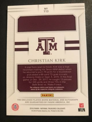 CHRISTIAN KIRK 2018 National Treasures Collegiate Rookie Patch On Card Auto /99. 2
