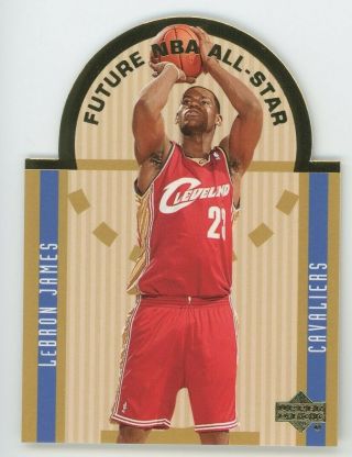 2003 - 04 Lebron James Upper Deck Future All - Star Die Cut Rookie Rc E15