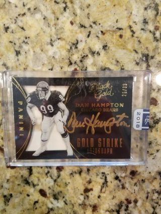 2018 Panini Honors Dan Hampton Black & Gold Autograph 26/99 - Chicago Bears Dl