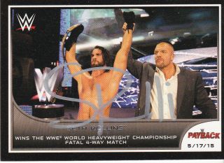 Seth Rollins Autograph Wwe Topps Road To Wrestlemania Card