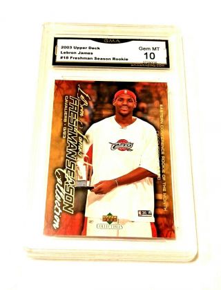 (hot Rc) $125.  00 Lebron James Rookie Upper Deck Gem 10 2003 Basketball 18