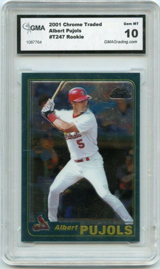 2001 Topps Traded Chrome T247 Albert Pujols Rookie Rc Cardinals,  Gma 10 (87764)