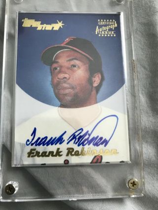 Frank Robison 2001 Topps Stars Certified Autograph Fr