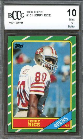 1986 Topps 161 Jerry Rice San Francisco 49ers Rookie Card Bgs Bccg 10