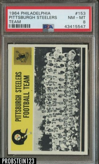 1964 Philadelphia Football 153 Pittsburgh Steelers Team Card Psa 8 Nm - Mt