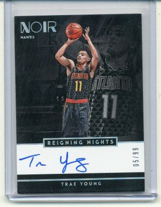 Trae Young 2018 - 19 Noir Reigning Nights Signatures Rc On - Card Auto 05/99