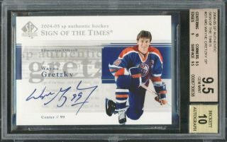 Wayne Gretzky 2004 - 05 Sp Authentic Sign Of The Times Signature Sp Bgs 9.  5 10 Aut