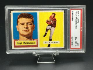 1957 Topps Football Hugh Mcelhenny Hof Psa Nm - Mt 8 95 San Francisco 49ers