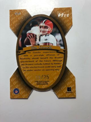 1999 Playoff Momentum SSD Gold O’s Tim Couch 16/25 2