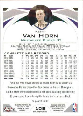 2004 - 05 Topps Chrome Refractors Gold Basketball Card 102 Keith Van Horn/99 2