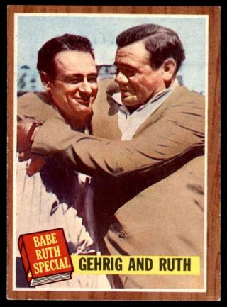 1962 Topps 140 Babe Ruth & Lou Gehrig Yankees Ex,  To Ex - Mt