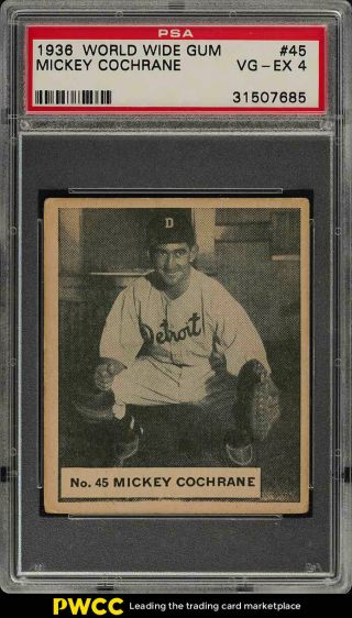 1936 Goudey World Wide Gum Mickey Cochrane 45 Psa 4 Vgex (pwcc)