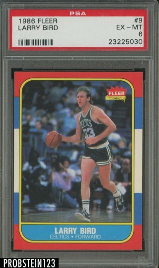1986 Fleer Basketball 9 Larry Bird Boston Celtics Hof Psa 6 Ex - Mt