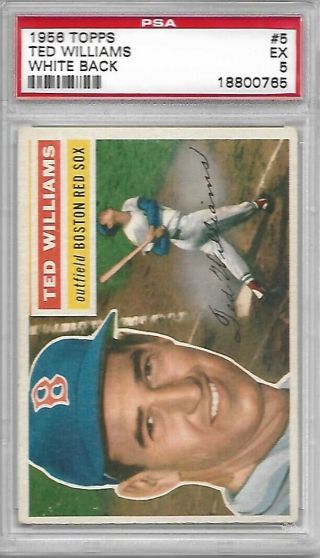 Boston Red Sox Ted Williams 1956 Topps 5 Psa Ex 5 White Back