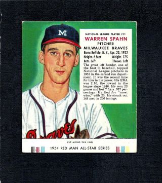 1954 Red Man Tobacco Nl 11 Warren Spahn - - W/tab - - Braves - - No Creases - - Ex/ex/mt