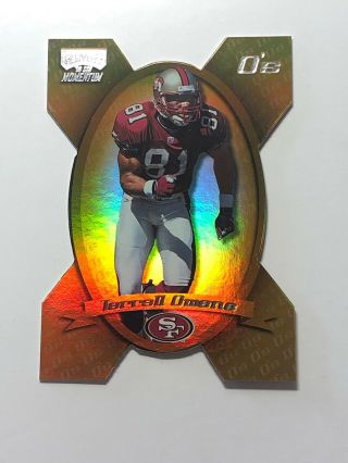 1999 Playoff Momentum Ssd Gold O’s Terrell Owens 18/25