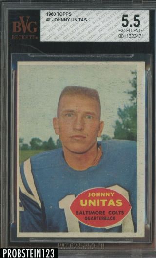 Johnny Unitas 1960 Topps Football Card 1 Graded Bvg 5.  5 Ex,