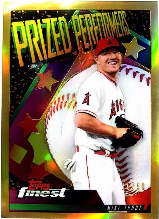 2019 Topps Finest Prized Performer Mike Trout Angels Gold Refractor 15/50