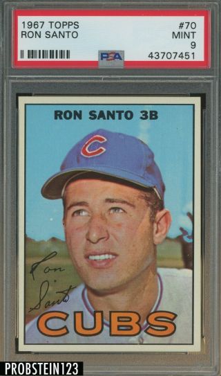 1967 Topps 70 Ron Santo Chicago Cubs Hof Psa 9