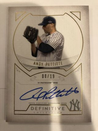 2019 Topps Definitive Andy Pettite Auto 09 19 Yankees - 19 Postseason Wins - 