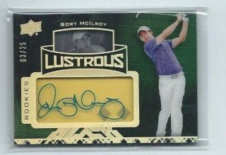 2013 Ud Exquisite Card Lustrous Sp Rookie Auto Rory Mcilroy Short Print 03/25