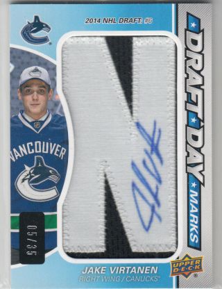 15/16 Ud Sp Game Jake Virtanen Draft Day Marks Letter Patch Auto /35